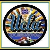 Podcast The UCLA Bruins Insider Podcast: A UCLA podcast