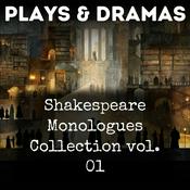 Podcast Shakespeare Monologues Collection vol. 01