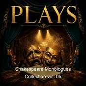 Podcast Shakespeare Monologues Collection vol. 05