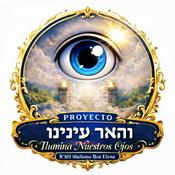 Podcast והאר עינינו - Ilumina Nuestros Ojos