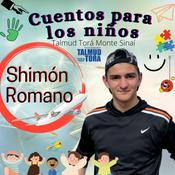 Podcast Shimón Romano. Cuentos para los niños / Torá To Go Kids. Talmud Torá Monte Sinaí México