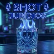 Podcast Shot Jurídico