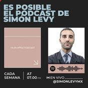 Podcast ES POSIBLE. El podcast oficial de Simon Levy