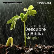 Podcast Simplemente Descubre la Biblia Simple