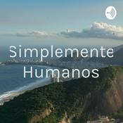 Podcast Simplemente Humanos