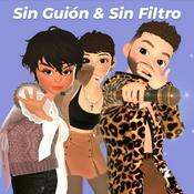 Podcast Sin Guión & Sin Filtro