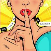 Podcast Sin pelos en la lengua
