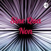 Podcast Sine Qua Non
