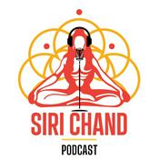 Podcast Siri Chand Podcast | @sirichandyoga