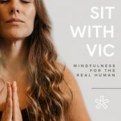 Podcast Sit with Vic