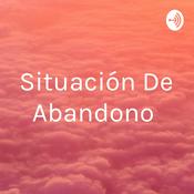 Podcast Situación De Abandono