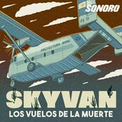 Podcast Skyvan: Los vuelos de la muerte