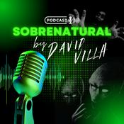 Podcast SOBRENATURAL by David Villa
