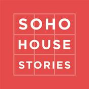 Podcast Soho House Stories