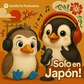 Podcast Solo en Japón!