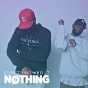 Podcast Something About Nothing