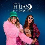 Podcast ''Somos Las Hijas de La Noche'' Con Raquel Bigorra y Vielka Valenzuela
