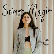 Podcast Somos Magia
