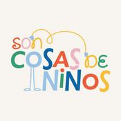 Podcast Son Cosas de Niños
