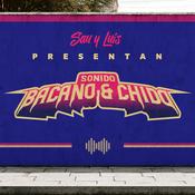 Podcast Sonido Bacano y Chido