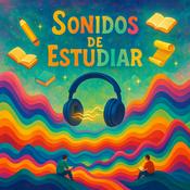 Podcast Sonidos de Estudiar
