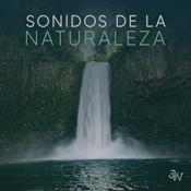 Podcast Sonidos de la Naturaleza