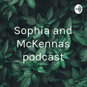 Podcast Sophia and McKennas podcast
