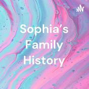 Podcast Sophia’s Family History