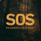 Podcast SOS - Wilderness Mysteries