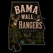 Podcast Bama Wall Hangers - Hunting Podcast