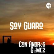 Podcast Soy Guaro