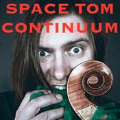 Podcast Space Tom Continuum