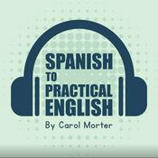 Podcast Spanish to Practical English