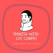 Podcast Spanish with los compas