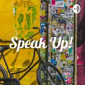 Podcast Speak Up!