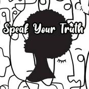 Podcast Speak your truth 🤍