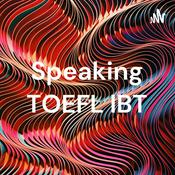 Podcast Speaking TOEFL IBT