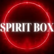 Podcast Spirit Box