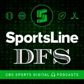Podcast SportsLine DFS Podcast