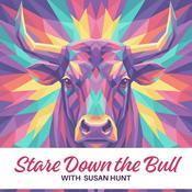 Podcast Stare Down the Bull with Susan Hunt