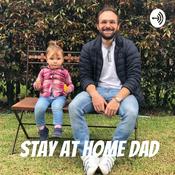 Podcast STAY AT HOME DAD: THE PODCAST