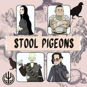 Podcast Stool Pigeons