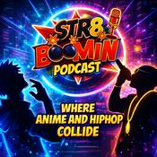 Podcast STR8 BOOMIN Podcast