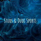 Podcast Studs & Duds Sports