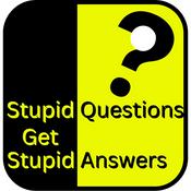 Podcast Stupid Questions Get Stupid Answers