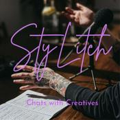 Podcast StyLitch Chats With Creatives