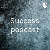 Podcast Success podcast