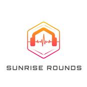 Podcast Sunrise Rounds