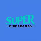 Podcast Súper Ciudadanas