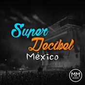 Podcast SuperDecibel México